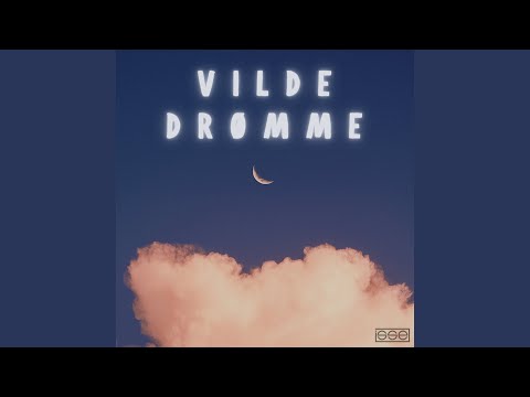 Guarda Vilde Drømme su YouTube