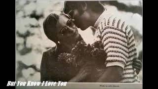 John Denver / But You Know I Love You