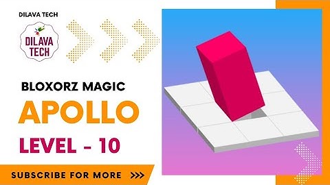 Bloxorz Magic - APOLLO Level - 10 | Bloxorz - Block And Hole | Gameplay | Walkthrough | Dilava Tech