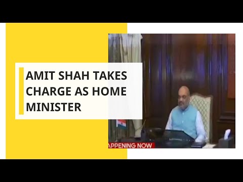 Amit Shah takes charge as India's Home Minister