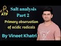 Salt analysis Part 2- Primary observation