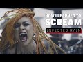 How Lena Scissorhands Learned to Scream (Infected Rain)
