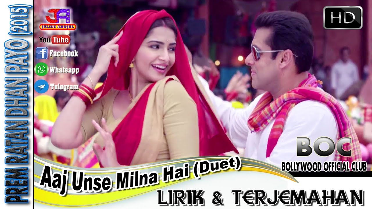 AAJ UNSE MILNA HAI Duet   OST PREM RATAN DHAN PAYO LIRIK  TERJEMAHAN