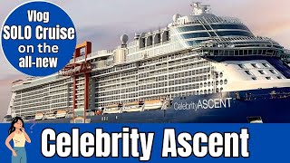 A good cruise choice? My SOLO cruise aboard the new Celebrity Ascent