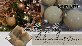 DIY ORMAMENT | HOBBY LOBBY ORNAMENT DUPE | SAME COLOR SCHEME FOR YOUR TREE |