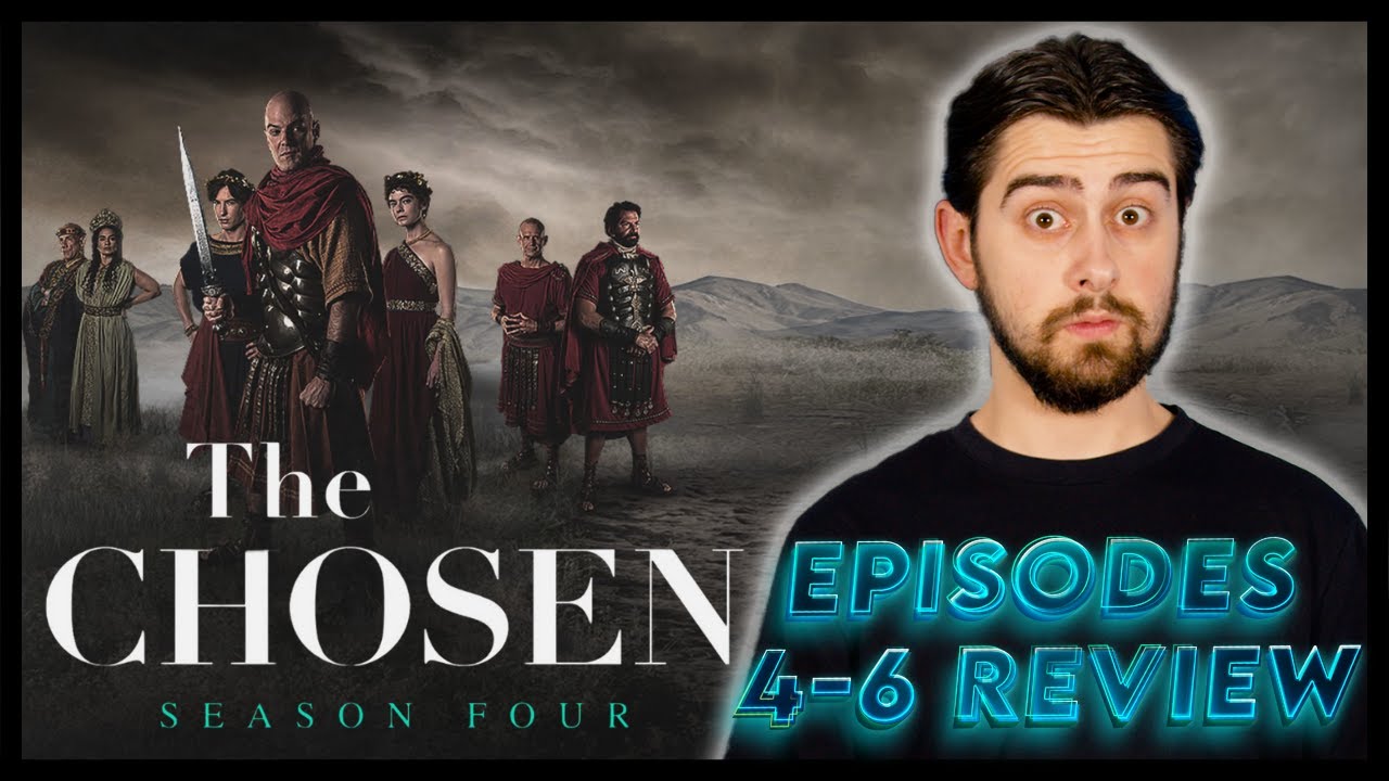 The Chosen Season 4 Episodes 46 Review YouTube