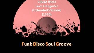 DIANA ROSS  -  Love Hangover  (Extended Version) (1976)