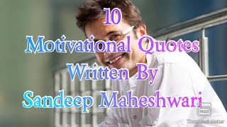 ||10 Motivational Quotes Written By- 