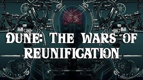 Original Dune Saga: Holtzman & The Wars of Reunification