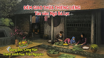 Đêm giao thừa thiêng liêng | Tản văn của Ngô Bá Lục