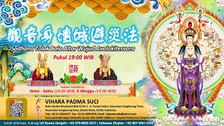 Download Lagu Sadhana Tolak Bala Wujud Altar Bodhisattva Avalokitesvara , 07 September 2021 - Vihara Padma Suci MP3 Download Lagu Sadhana Tolak Bala Wujud Altar Bodhisattva Avalokitesvara , 07 September 2021 - Vihara Padma Suci MP3
