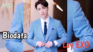 Biodata Lay EXO