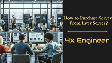 How to Purchase Server From Inter Server? | English Video | 4x Engineer