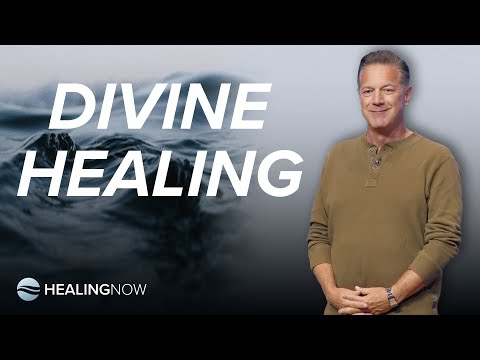 Divine Healing - Healing NOW with Greg Fritz - September 18, 2024