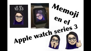 Memoji en el apple watch series 3 - YouTube