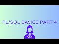 PL/SQL Basics Part 4 | CASE Statement