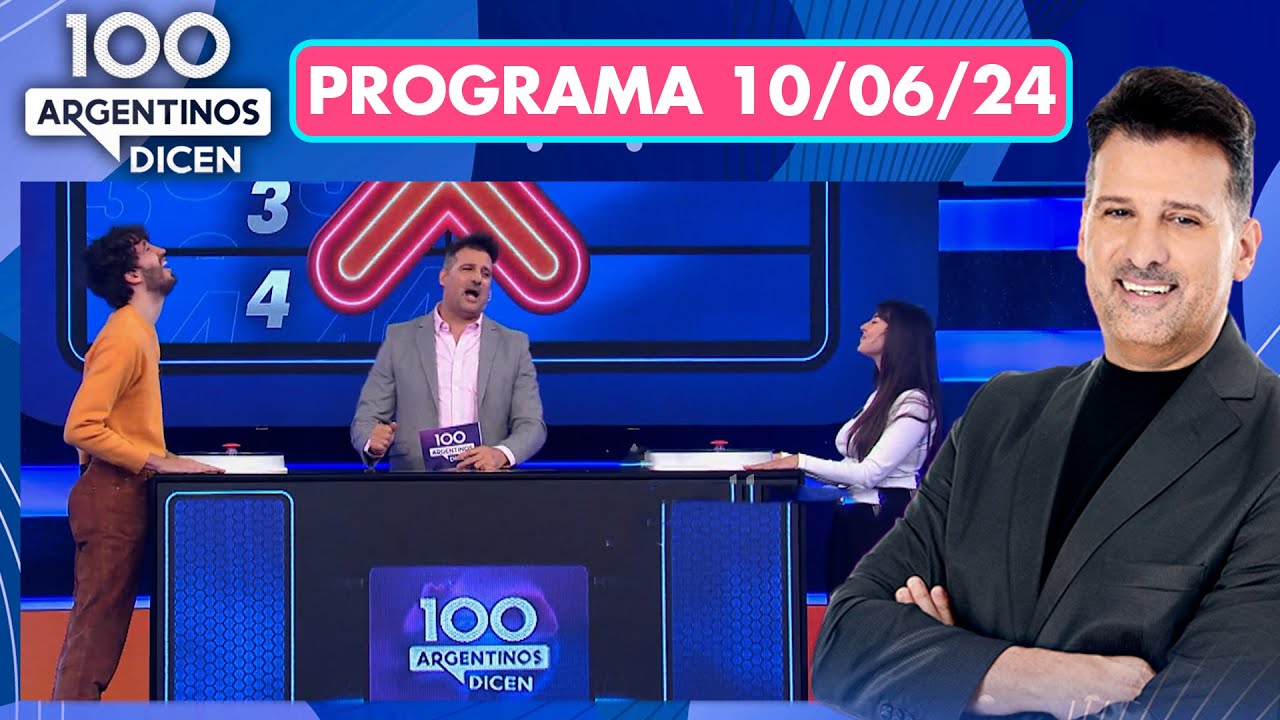 100 argentinos dicen - Programa 10/06/24 - PRIMER PROGRAMA - YouTube