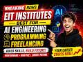 EIT Institutes | Learn school Programming, AI, Web Development & IT Skills Step by Step freelancing