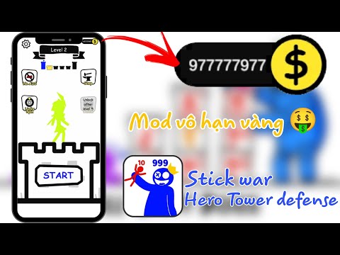 Hướng dẫn mod vô hạn tiền game Stick War: Hero tower defense