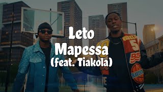 Leto - Mapessa ft. Tiakola (Paroles/Lyrics)