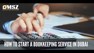 How to start a book keeping service in Dubai.
