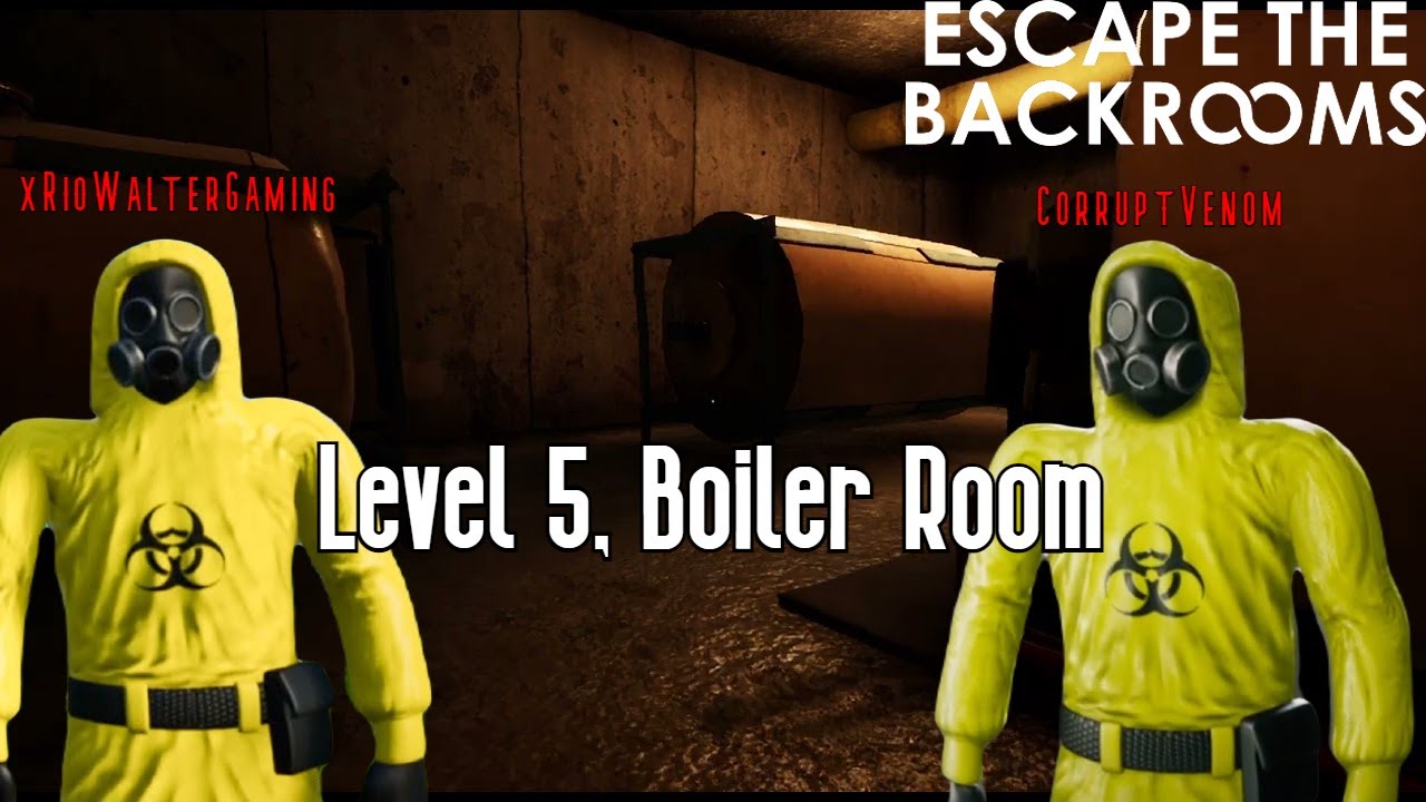 Level 5 Boiler Rooms Death - Escape the Backrooms 5168602647