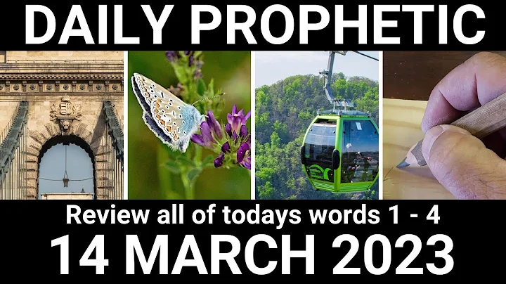 Daily Prophetic 14 March 2023 All Words