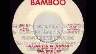 Mel & Tim 'Backfield In Motion'  b/w  'Do Right Baby' chords