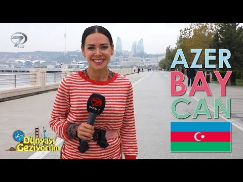 Dünyayı Geziyorum - Azerbaycan - 18 Kasım 2018