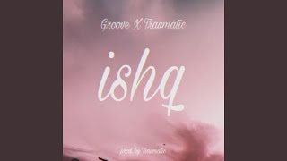 Ishq - Groove