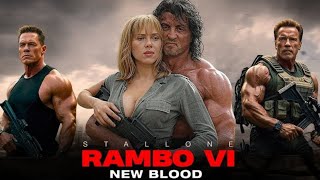 RAMBO 6: NEW BLOOD Full Movie Facts (2025) | Sylvester Stallone | Scarlett Johansson | Jon Bernthal