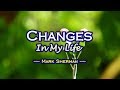 Changes In My Life - Mark Sherman (KARAOKE VERSION)