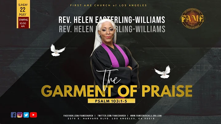 May 22, 2022 10:00AM "Garment of Praise" Psalm 3:1...