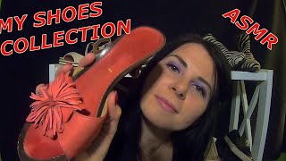 ASMR MY SHOES COLLECTION. АСМР МОЯ КОЛЛЕКЦИЯ ОБУВИ.