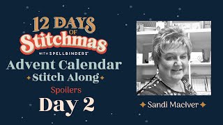 12 Days of Stitchmas Advent Calendar | Day 2 with Sandi MacIver