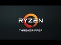 AMD Ryzen Threadripper release date, news and features: everything you need to know