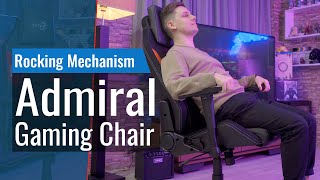 Admiral Gaming Chair - Rocking Mechanism