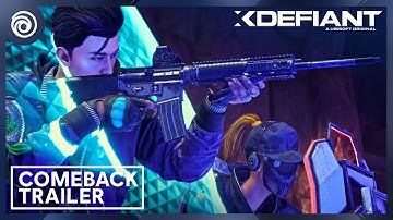 XDefiant: Comeback Gameplay Trailer