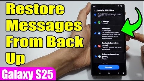 How to Restore MESSAGES From Back Up on Samsung Galaxy S25