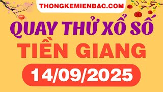 Trial draw of Tien Giang lottery on September 14 - Trial draw of Tien Giang prediction today - Tr...