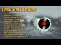 Download Lagu LAGU BALI LAWAS