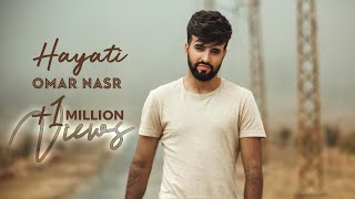 Omar Nasr - Hayati (Official Music Video) | عمر نصر - حياتي