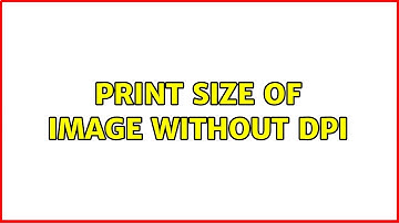 Print size of image without DPI