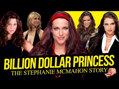 BILLION DOLLAR PRINCESS | The Stephanie McMahon Story (Full Career Documentary)