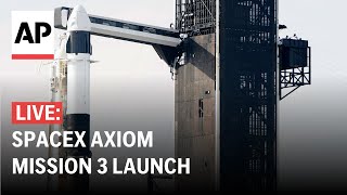 SpaceX launch LIVE: Watch Falcon 9 liftoff in Axiom Mission 3