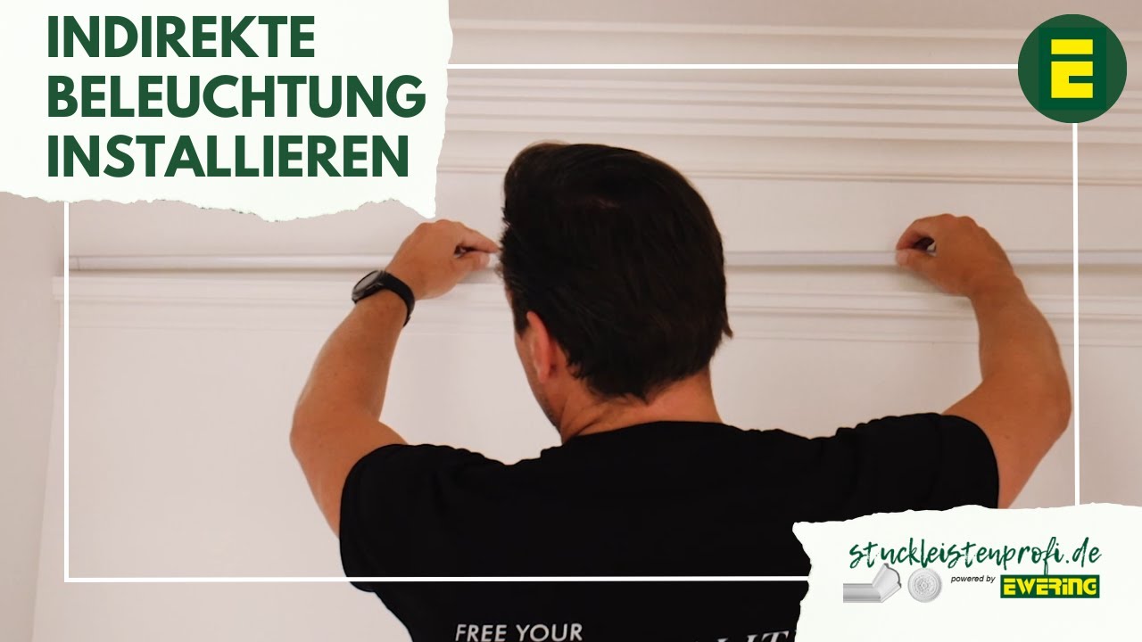 Indirekte Beleuchtung installieren | Lichtleisten anbringen | Anleitung für einfaches Montieren
