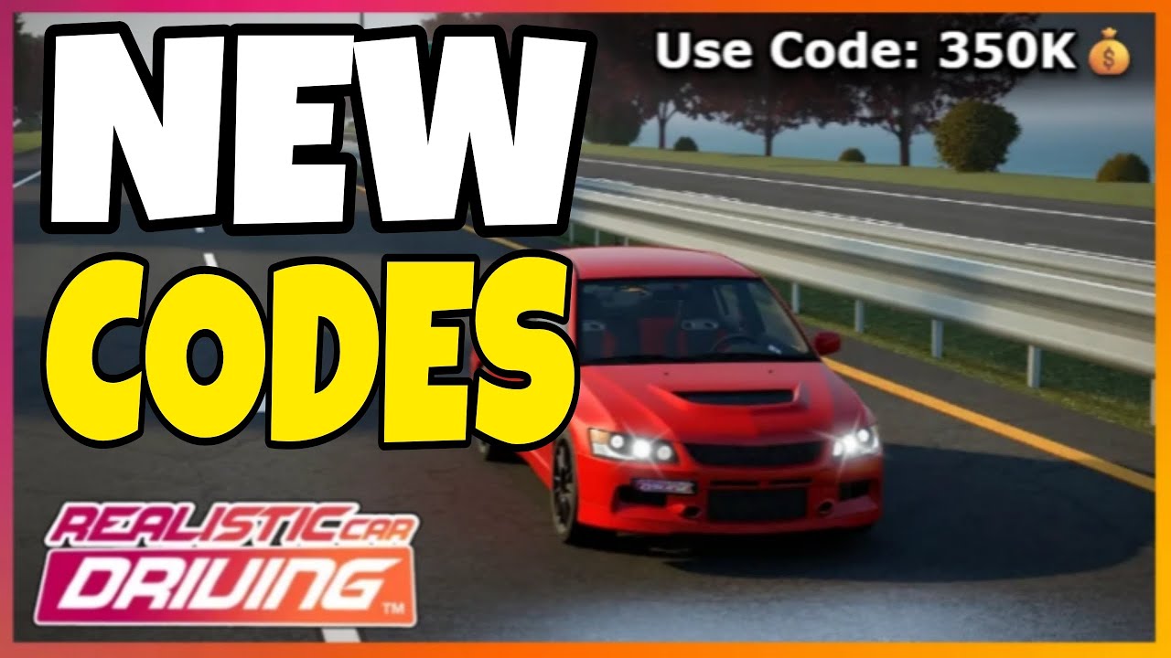 🎁NEW CODE | Realistic Car Driving™ Codes [Roblox]