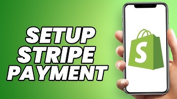 How to Setup Stripe Payments on Shopify? (Quick & Easy)