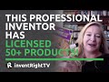 This Professional Inventor Has Licensed 50+ Products!