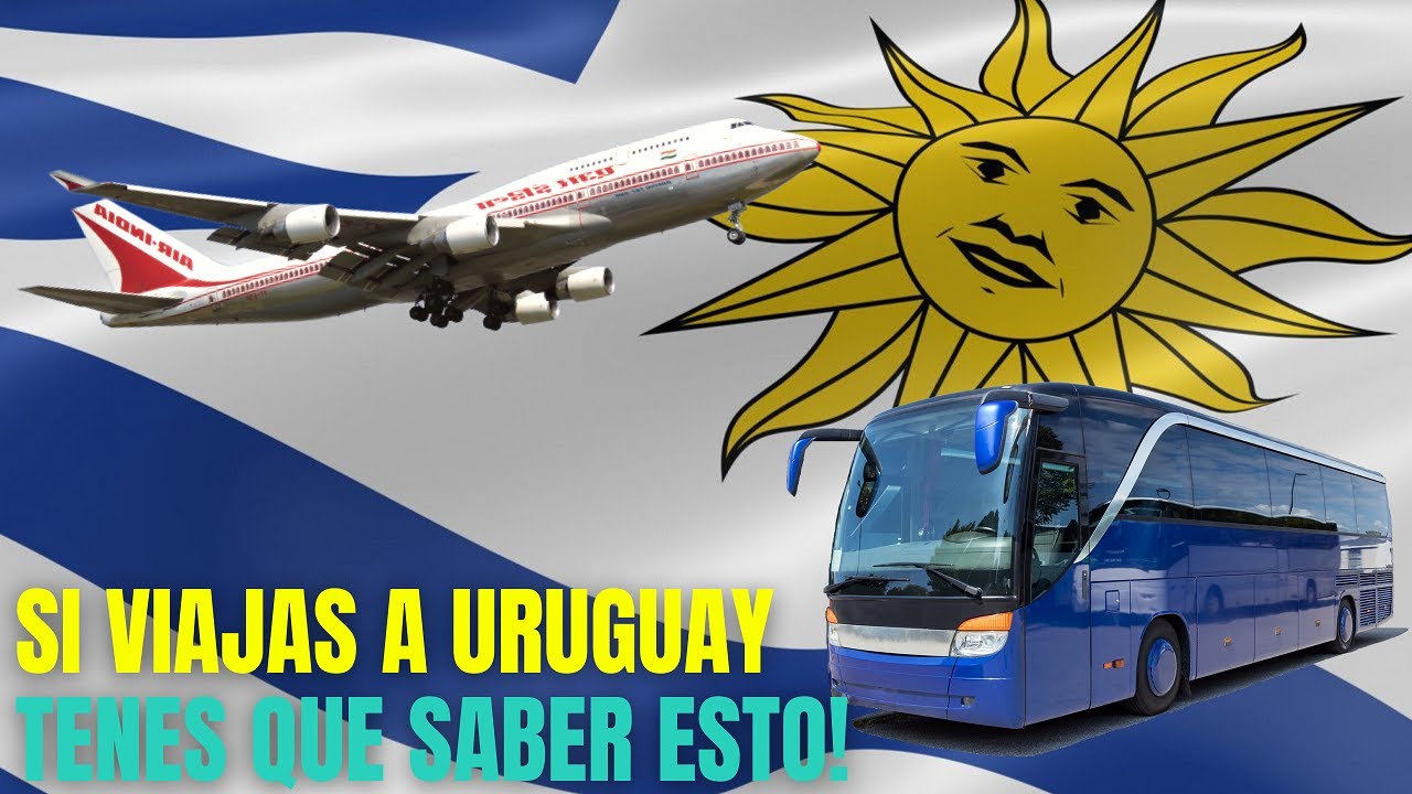 REQUISITOS PARA INGRESAR A URUGUAY EN 2022 DESDE CUALQUIER PAIS DEL
